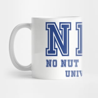 NNN / No Nut November University Mug